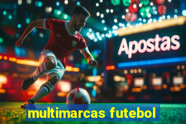 multimarcas futebol